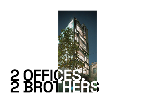 2 Offices, 2 Brothers